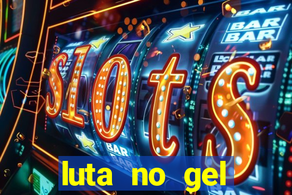 luta no gel cassino dance